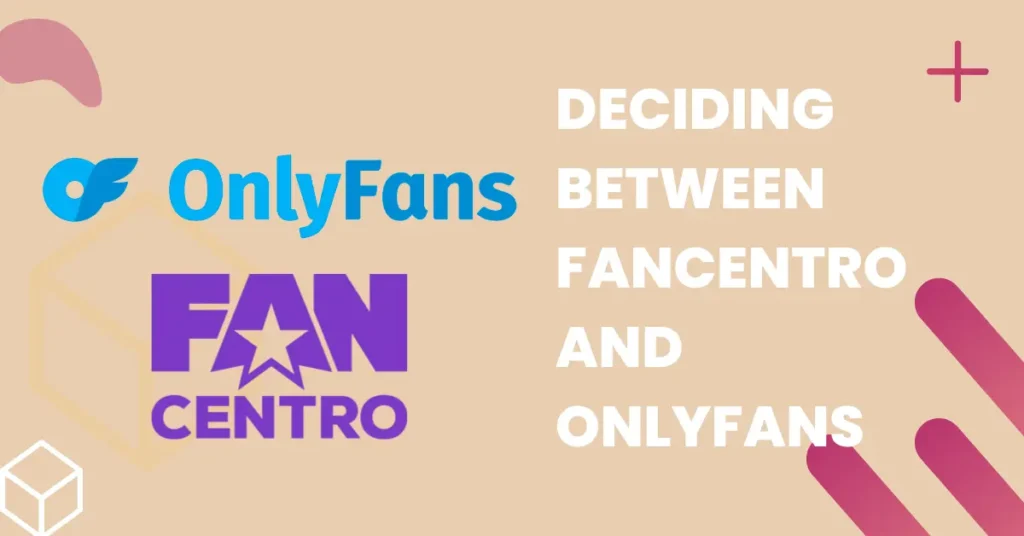 fanscentro vs onlyfans